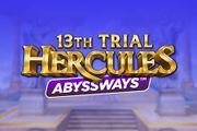 13th Trial Hercules Abyssways