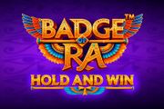 Badge of Ra (Hold and Win)